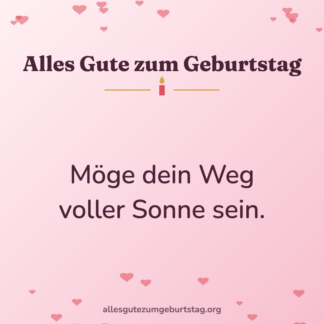 Geburtstagsbild: Möge dein Weg voller Sonne sein.