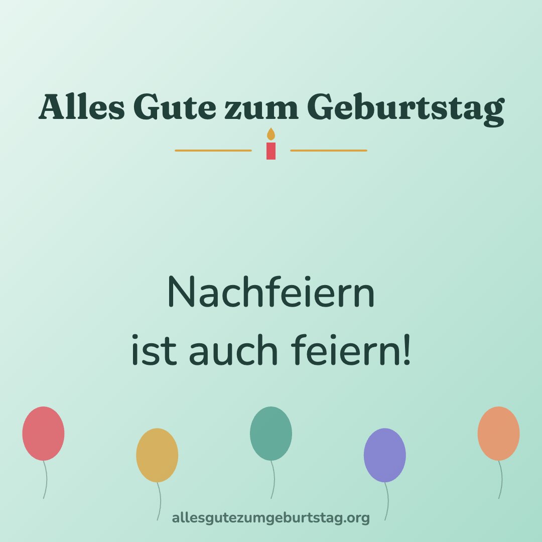 Geburtstagsbild: Nachfeiern ist auch feiern!