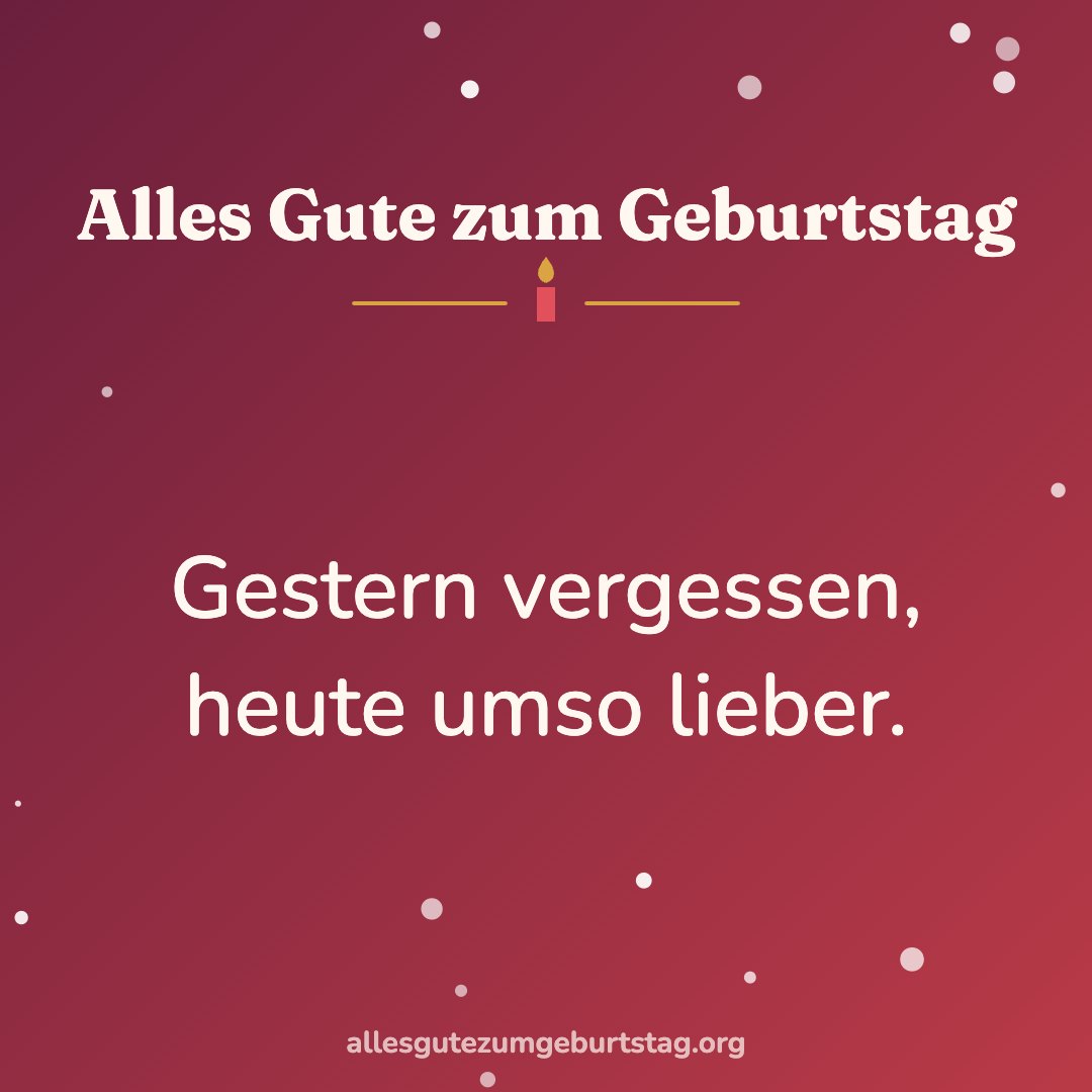 Geburtstagsbild: Gestern vergessen, heute umso lieber.